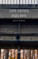 Têtes hautes (Les)